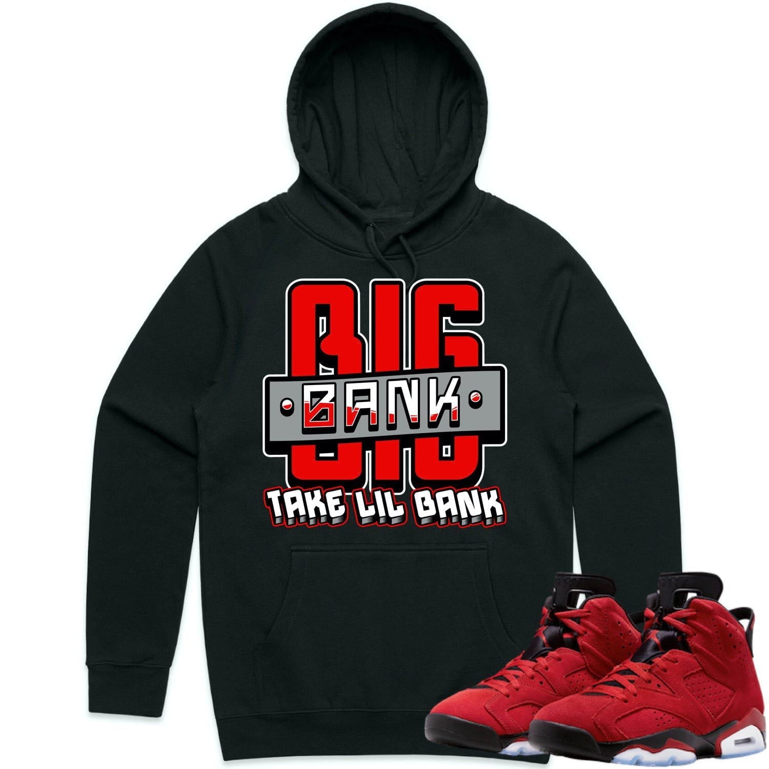 Jordan 6 Toro Bravo 6s Hoodie to Match - RED BIG BANK