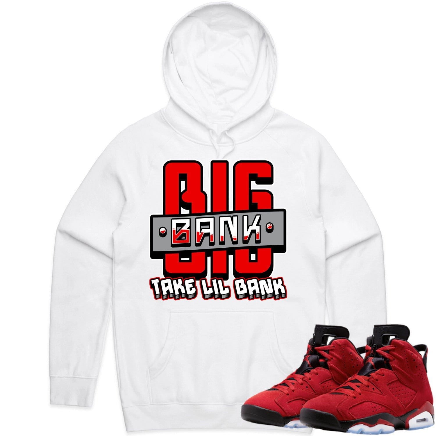 Jordan 6 Toro Bravo 6s Hoodie to Match - RED BIG BANK